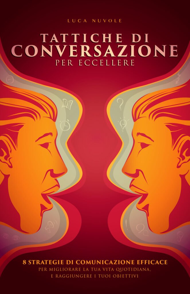 Copertina Libro di Luca Nuvole su Come Gestire la Conversazione
